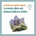 Dein-Seelenstein-Amethyst-Spirit-Quartz-Spruch