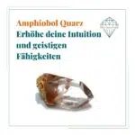 Dein-Seelenstein-Heilstein-Amphibol-Quarz-Spruch