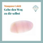 Dein-Seelenstein-Heilstein-Calcit-Mangano-Spruch Dein-Seelenstein-Heilstein-Calcit-Mangano-Spruch