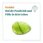 Dein-Seelenstein-Heilstein-Peridot-Spruch Dein-Seelenstein-Heilstein-Peridot-Spruch