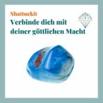 Dein-Seelenstein-Heilstein-Shattuckit-Spruch Dein-Seelenstein-Heilstein-Shattuckit-Spruch