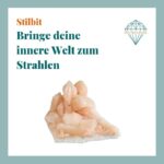 Dein-Seelenstein-Heilstein-Stilbit-Spruch Dein-Seelenstein-Heilstein-Stilbit-Spruch
