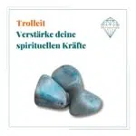 Dein-Seelenstein-Heilstein-Trolleit-Spruch Dein-Seelenstein-Heilstein-Trolleit-Spruch