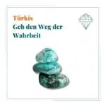 Dein-Seelenstein-Heilstein-Türkis-Spruch