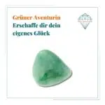 Dein-Seelenstein-Aventurin-gruen-Spruch