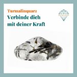 Dein-Seelenstein-Turmalinquarz-Spruch Dein-Seelenstein-Turmalinquarz-Spruch