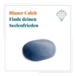 Dein-Seelenstein-Calcit-blau-Spruch Dein-Seelenstein-Calcit-blau-Spruch