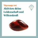 Seelenstein-Tigerauge-rot-Spruch